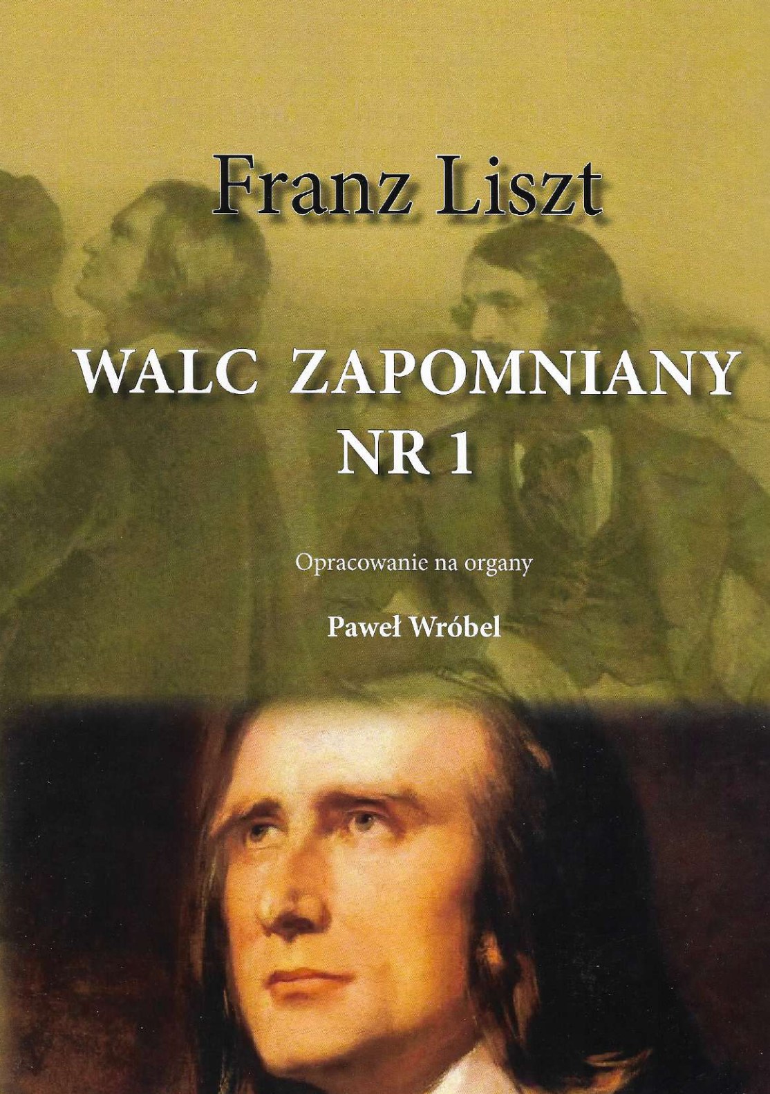 F. Liszt – Walc zapomniany nr 1 S. 215 (Polihymnia, 2017)