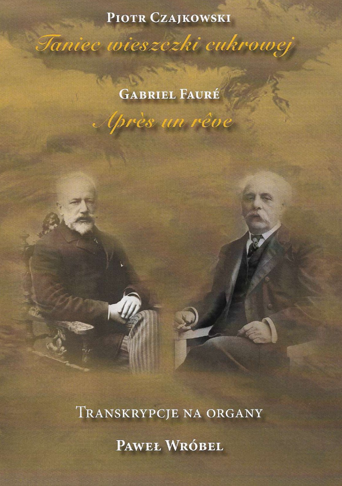 G. Fauré – Après un rêve / P. Czajkowski – Taniec wieszczki cukrowej (Polihymnia, 2018)